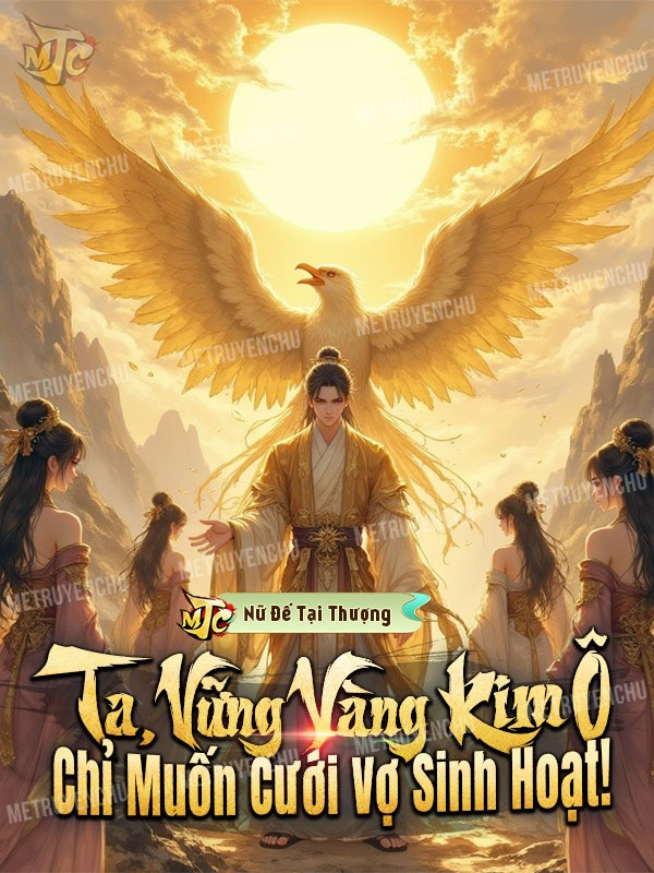 Ta, Vững Vàng Kim Ô, Chỉ Muốn Cưới Vợ Sinh Hoạt !