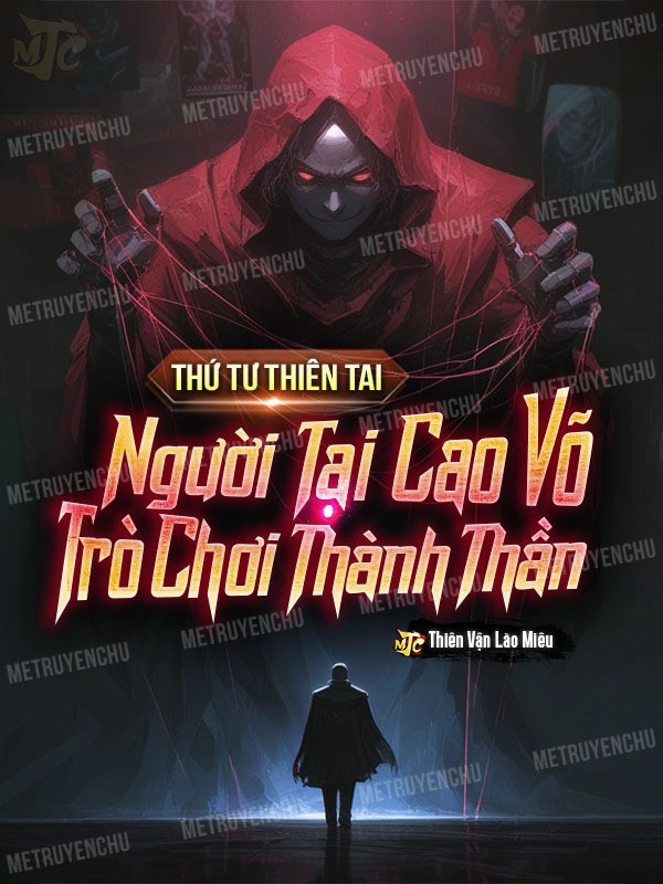 Thứ Tư Thiên Tai Người Tại Cao Võ, Trò Chơi Thành Thần